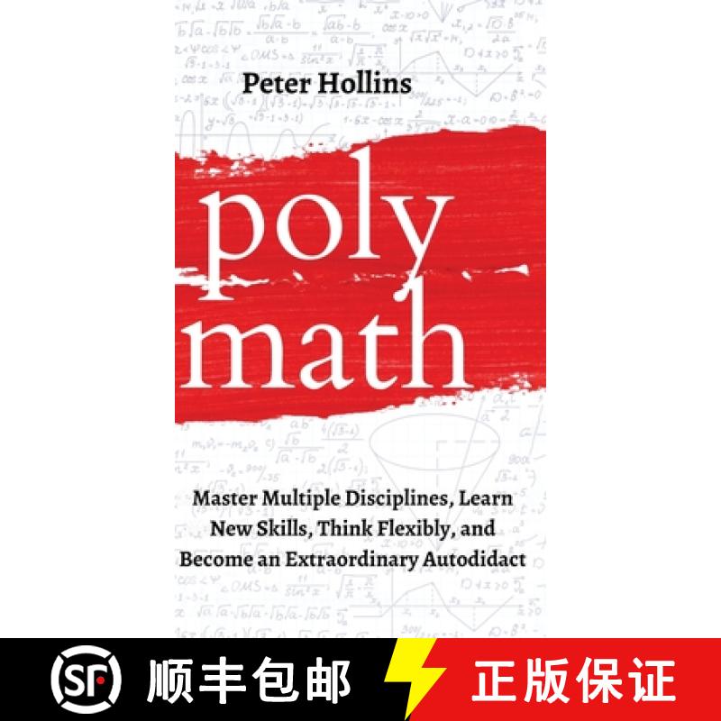 【3-4周达】Polymath: Master Multiple Disciplines, Learn New Skills, Think Flexibly, and Become an Ext... [9781647431631]