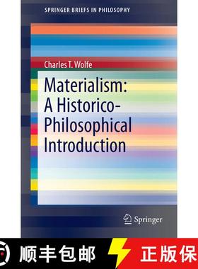 【3-4周达】Materialism: A Historico-Philosophical Introduction [9783319248189]