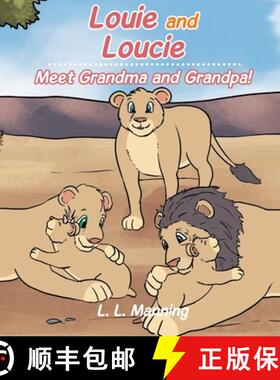 【3-4周达】Louie and Loucie: Meet Grandma and Grandpa! [9781967753062]