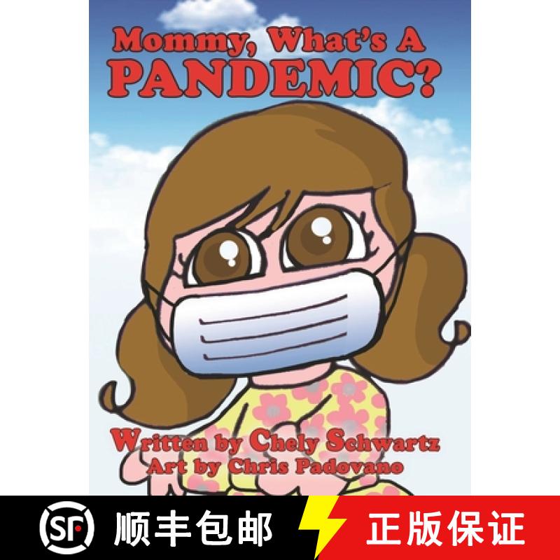 【3-4周达】Mommy what's a Pandemic? [9780578694153]