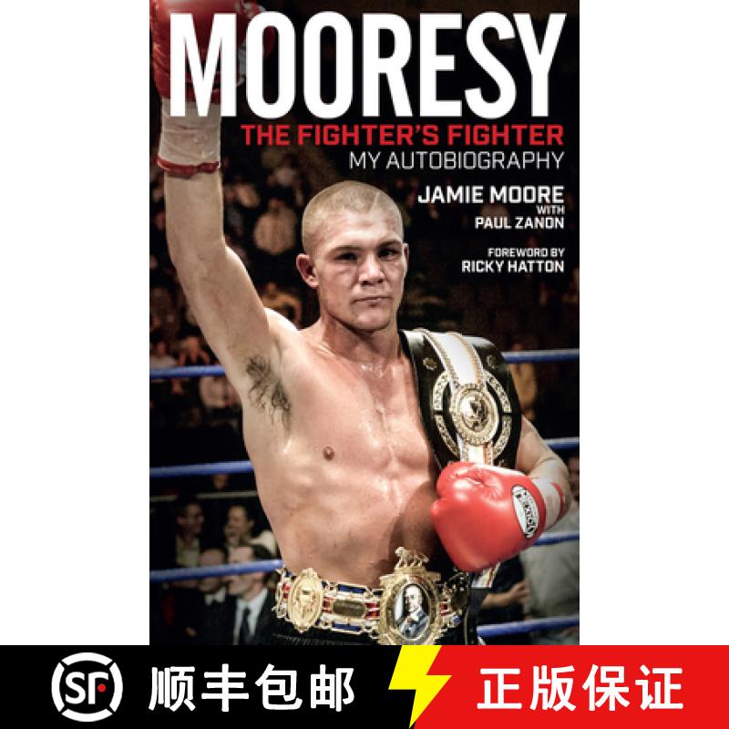【4周達(dá)】Mooresy - The Fighters' Fighter: My Autobiography - Jamie Moore [9781785311796]