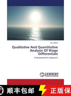 预订 Qualitative And Quantitative Analysis Of Wage Differentials [9783659616914]