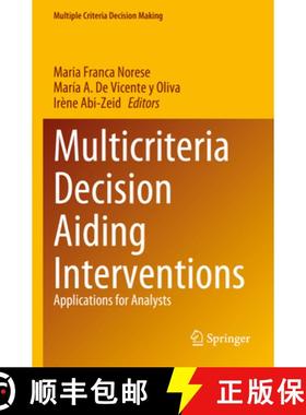 【3-4周达】Multicriteria Decision Aiding Interventions: Applications for Analysts [9783031284670]