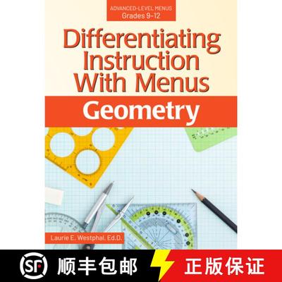 【4周达】Differentiating Instruction with Menus Geometry: Advanced-Level Menus Grades 9-12 [9781618218919]