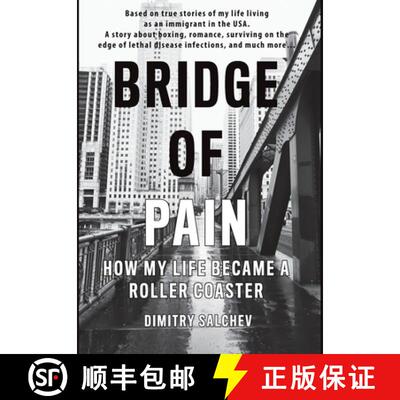 【3-4周达】精装 Bridge of Pain: How my life became a roller coaster [9798986571935]