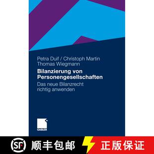 【3-4周达】Bilanzierung von Personengesellschaften: Das neue Bilanzrecht richtig anwenden [9783834916495]