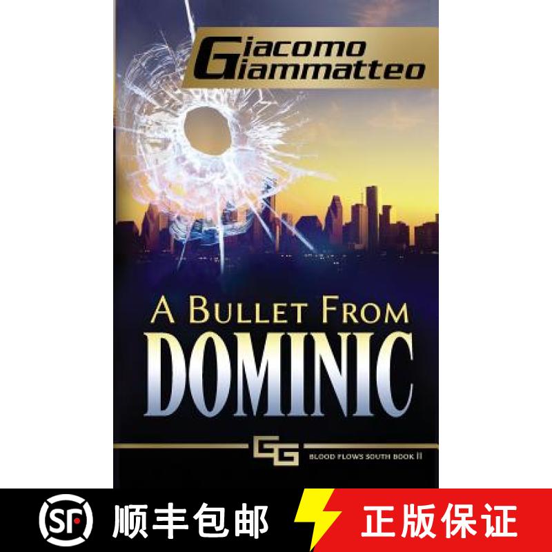 【2-3周达】A Bullet From Dominic : A Connie Gianelli Mystery [9781940313078]