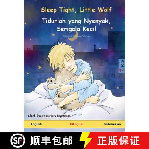 【3-4周达】Sleep Tight, Little Wolf - Tidurlah yang Nyenyak, Serigala Kecil (English - Indonesian): B... [9783739902685]