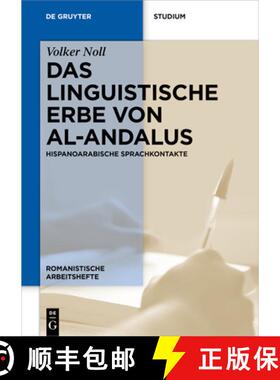 【3-4周达】Das Linguistische Erbe Von Al-Andalus: Hispanoarabische Sprachkontakte [9783110697735]