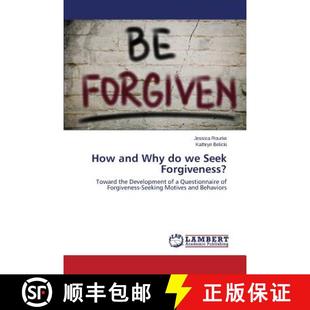 Seek How and Why 预订 Forgiveness? 9783659345357