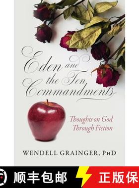 【3-4周达】Eden and the Ten Commandments: Thoughts on God Through Fiction [9798822928985]