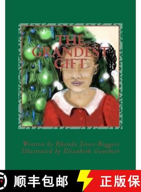 预订 The Grandest Gift [9780983693505]