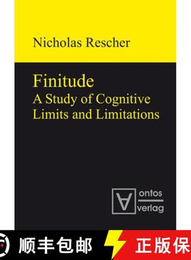 预订 Finitude: A Study of Cognitive Limits and Limitations [9783110319224]