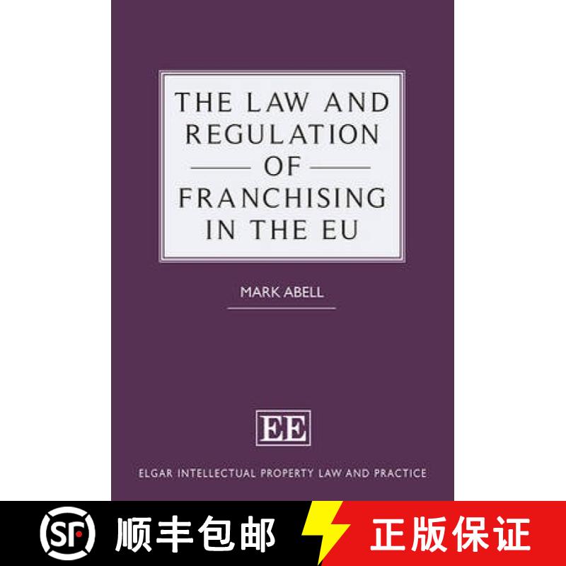 【3-4周达】Law and Regulation of Franchising in the EU [9781781952207]
