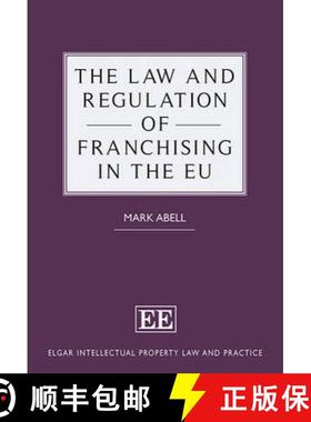 【3-4周达】Law and Regulation of Franchising in the EU [9781781952207]