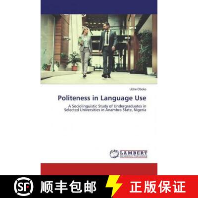 预订 Politeness in Language Use [9786200007711]