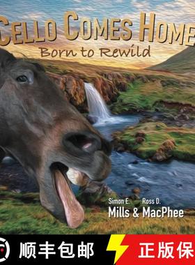预订 Cello Comes Home: Born to Rewild [9781953652614]