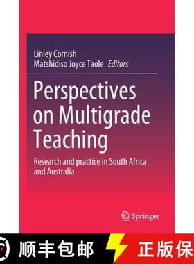 【3-4周达】Perspectives on Multigrade Teaching : Research and practice in South Africa and Australia [9783030848057]
