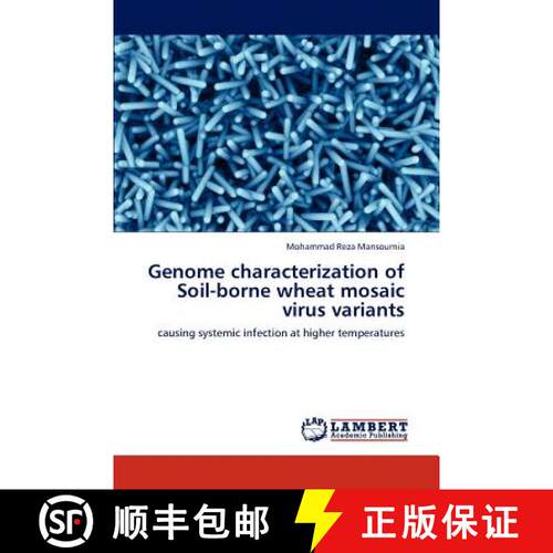 预订 Genome characterization of Soil-borne wheat mosaic virus variants [9783848427703]