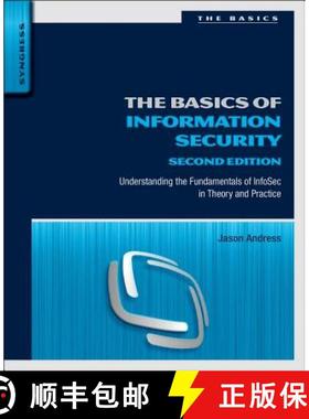 【3-4周达】The Basics of Information Security: Understanding the Fundamentals of InfoSec in Theory an... [9780128007440]