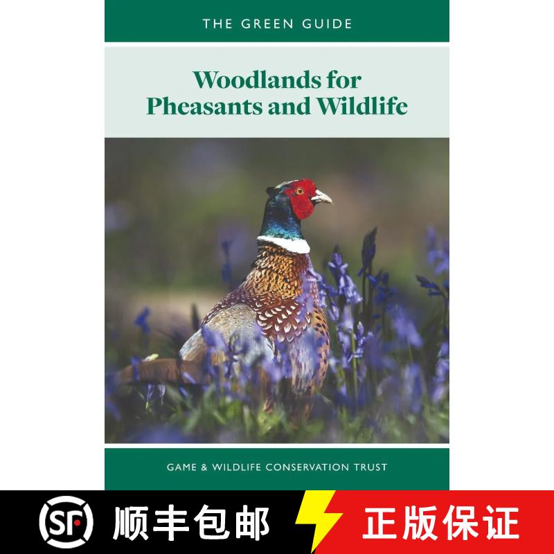 【3-4周达】Woodlands for Pheasants and Wildlife (Edition: 2) (Edition: 2) (Edition: 2) (Edition: 2) [9781901369441]