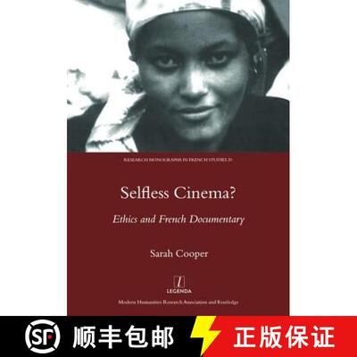【3-4周达】Selfless Cinema?: Ethics and French Documentary [9781904713128]