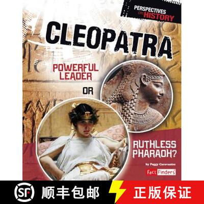 预订 Cleopatra: Powerful Leader or Ruthless Pharaoh? [9781491422175]