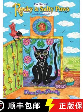 【3-4周达】The Story of Rocky & Salty Paws (as told by Rocky Himself) [9781941509043]