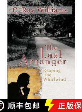 【3-4周达】The Last Arranger: Reaping the Whirlwind [9781449773120]