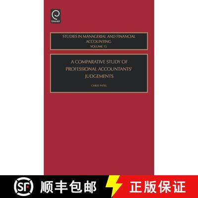 【3-4周达】精装 A Comparative Study of Professional Accountants' Judgements [9780762310623]