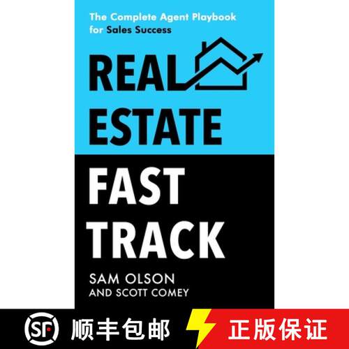 【3-4周达】Real Estate Fast Track: The Complete Agent Playbook for Sales Success [9781647048150]