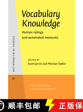 【3-4周达】Vocabulary Knowledge: Human ratings and automated measures [9789027241887]