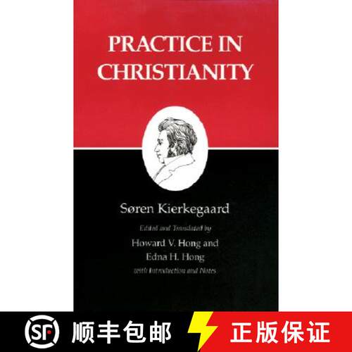 【3-4周达】Kierkegaard's Writings, XX, Volume 20: Practice in Christianity - Kierkegaard's Writings, ... [9780691020631]