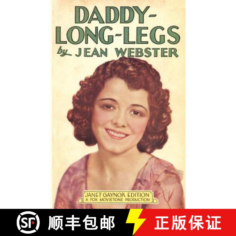 【3-4周达】Daddy-Long-Legs: Janet Gaynor Edition [9781434436382]