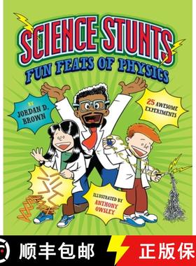 【3-4周达】Science Stunts: Fun Feats of Physics [9781623540647]
