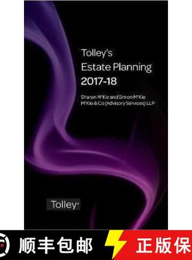 【3-4周达】Tolley's Estate Planning 2017-18 [9780754553731]