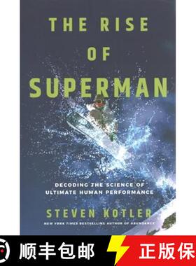 【3-4周达】The Rise of Superman: Decoding the Science of Ultimate Human Performance [9781542032940]