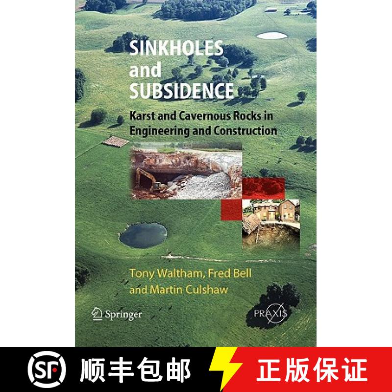 【3-4周达】Sinkholes and Subsidence : Karst and Cavernous Rocks in Engineering and Construction [9783642058516]