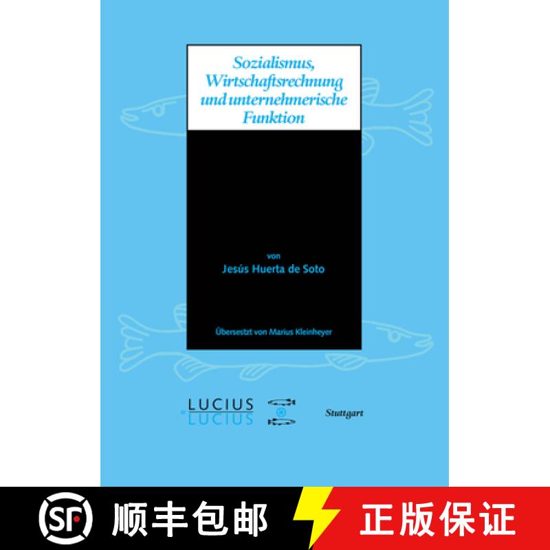 【3-4周达】精装 Sozialismus, Wirtschaftsrechnung und unternehmerische Funktion [9783828205857] - 实物图
