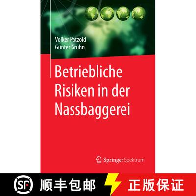 【3-4周达】精装 Betriebliche Risiken in der Nassbaggerei (1. Aufl. 2016) [9783662493441]