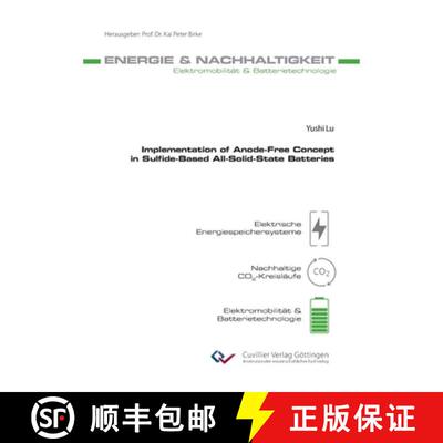 【3-4周达】Implementation of Anode-Free Concept in Sulfide-Based All-Solid-State Batteries 36 [9783689524241]