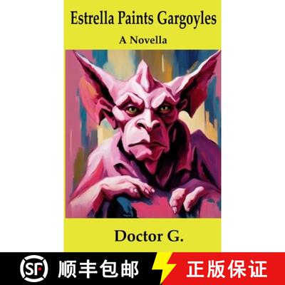 【3-4周达】Estrella Paints Gargoyles [9780961991777]