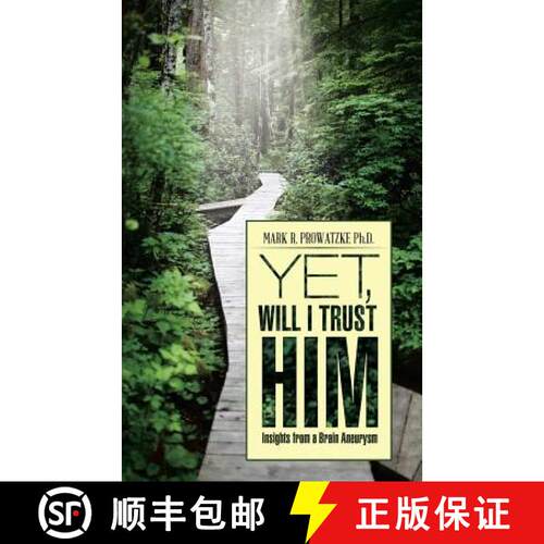 【3-4周达】Yet, Will I Trust Him: Insights from a Brain Aneurysm [9781490846750]