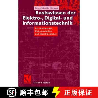 【3-4周达】Basiswissen der Elektro-, Digital- und Informationstechnik: Für Informatiker, Elektrotech... [9783528039790]