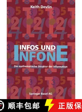 【3-4周达】Infos und Infone : Die mathematische Struktur der Information [9783034862400]