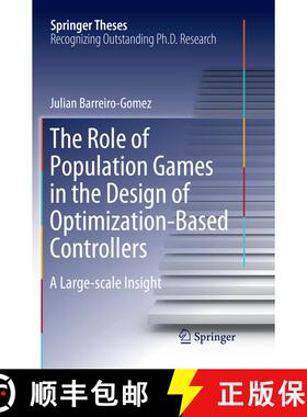 【3-4周达】The Role of Population Games in the Design of Optimization-Based Controllers : A Large-sca... [9783030063849]