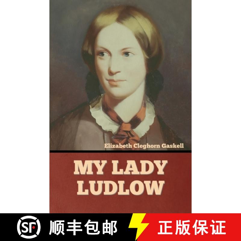 【3-4周达】My Lady Ludlow [9781636374512]