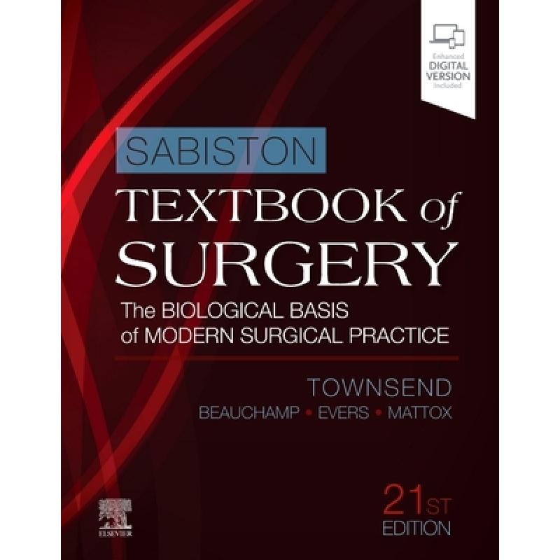 【4周达】Sabiston Textbook of Surgery: The Biological Basis of Modern Surgical Practice [9780323640626] 书籍/杂志/报纸 原版其它 原图主图