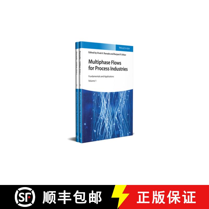 【3-4周达】Multiphase Flows For Process Industries - Fundamentals And Applications [Wiley化学工程] [9783527343775]