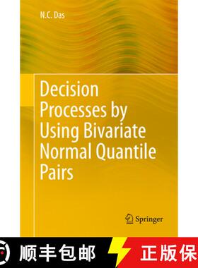 【3-4周达】Decision Processes by Using Bivariate Normal Quantile Pairs [9788132223634]